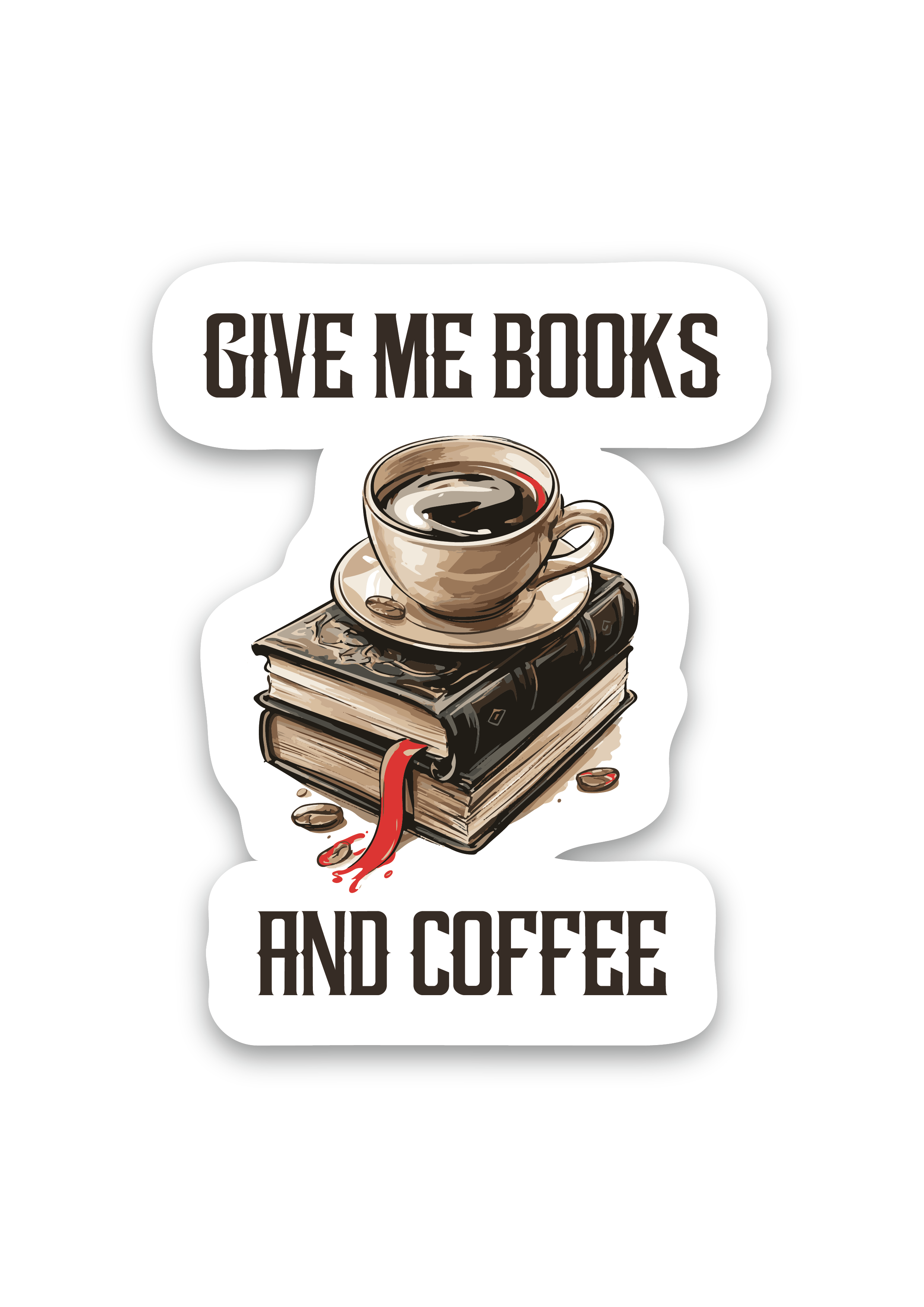 Give me books and coffee